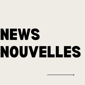 News Nouvelles